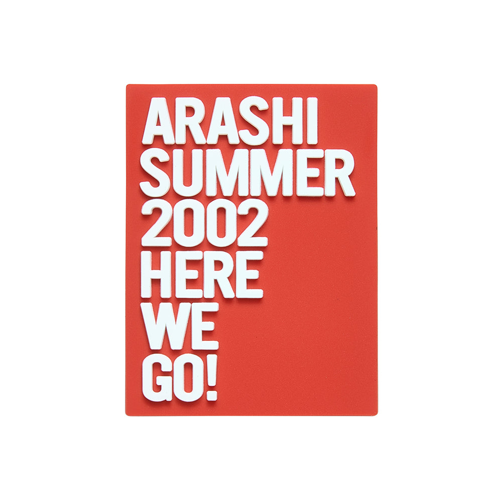 ARASHI SUMMER 2002 HERE WE GO! Logo 磁鐵
